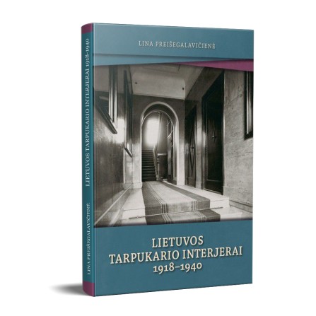 "Lietuvos tarpukario interjerai 1918-1940"